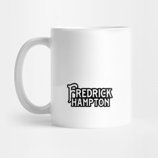 Frederick Hampton Quotes Retro Badge Mug